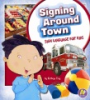 Signing_around_town