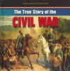 The_true_story_of_the_Civil_War