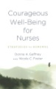 Courageous_well-being_for_nurses