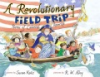 A_Revolutionary_field_trip