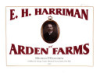 E_H__Harriman_at_Arden_Farms