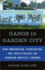 Gangs_in_Garden_City