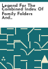 Legend_for_the_combined_index_of_family_folders_and_genealogies_at_Orange_County_Genealogical_Society