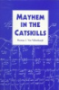 Mayhem_in_the_Catskills