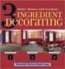 Better_Homes_and_Gardens_3-ingredient_decorating