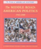 The_middle_road__American_politics