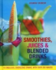 Smoothies__juices___blended_drinks