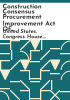 Construction_Consensus_Procurement_Improvement_Act_of_2017