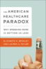 The_American_health_care_paradox