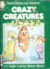Better_homes_and_gardens_Crazy_creatures