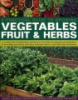 A_practical_guide_to_growing_vegetables__fruit___herbs