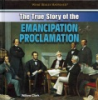 The_true_story_of_the_Emancipation_Proclamation