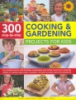 300_step-by-step_cooking___gardening_projects_for_kids