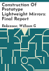 Construction_of_prototype_lightweight_mirrors