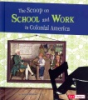 The_scoop_on_school_and_work_in_colonial_America