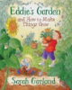 Eddie_s_garden_and_how_to_make_things_grow