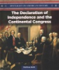 The_Declaration_of_Independence_and_the_Continental_Congress