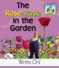 The_rose_rose_in_the_garden