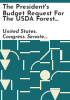 The_President_s_budget_request_for_the_USDA_Forest_Service_for_fiscal_year_2020