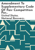 Amendment_to_supplementary_code_of_fair_competition_for_the_wire_rope_and_strand_manufacturing_industry__a_division_of_the_fabricated_metal_products_manufacturing_and_metal_finishing_and_metal_coating_industry__as_approved_on_October_31__1934