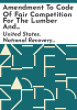 Amendment_to_code_of_fair_competition_for_the_lumber_and_timber_products_industry_as_approved_on_July_16__1934