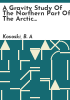 A_gravity_study_of_the_northern_part_of_the_Arctic_National_Wildlife_Range__Alaska