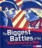 The_biggest_battles_of_the_Revolutionary_War