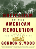 The_Radicalism_of_the_American_Revolution