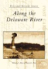 Along_the_Delaware_River