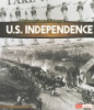 A_primary_source_history_of_U_S__independence