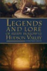 Legends_and_lore_of_Sleepy_Hollow_and_the_Hudson_Valley