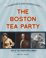 Viewpoints_on_the_Boston_Tea_Party