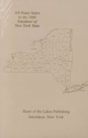 All-name_index_to_the_Historical_and_statistical_gazetteer_of_New_York_State__1860_by_J_H__French__and_a_listing_of_geographic_names_missing_in_the_original_index