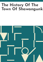 The_history_of_the_town_of_Shawangunk