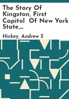 The_story_of_Kingston__first_capitol__of_New_York_State__1609-1952