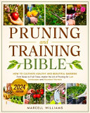 Pruning_and_training_bible