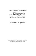 The_early_history_of_Kingston___Ulster_County__N_Y