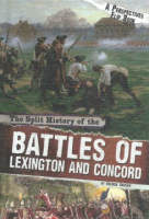 The_split_history_of_the_Battles_of_Lexington_and_Concord