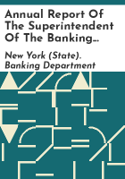 Annual_report_of_the_Superintendent_of_the_Banking_Department_of_the_State_of_New_York