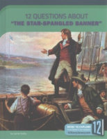 12_questions_about__The_star-spangled_banner_