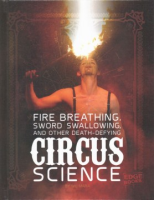 Fire_breathing__sword_swallowing__and_other_death-defying_circus_science