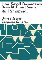 How_small_businesses_benefit_from_smart_rail_shipping_regulation