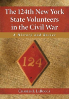 The_124th_New_York_State_Volunteers_in_the_Civil_War