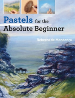 Pastels_for_the_absolute_beginner