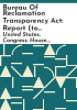 Bureau_of_Reclamation_Transparency_Act